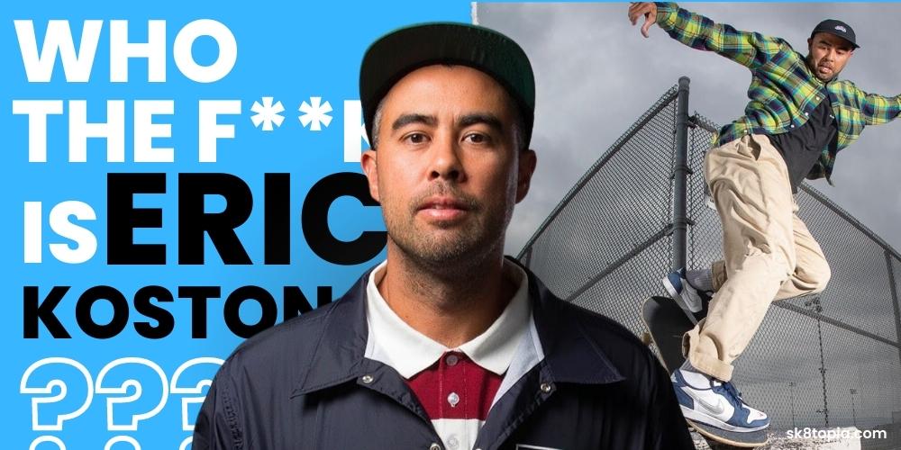 Who is eric koston image